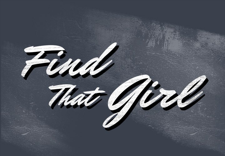 Find That Girl Chapter 19 Page 1