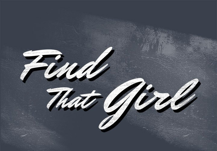 Find That Girl Chapter 30 Page 1