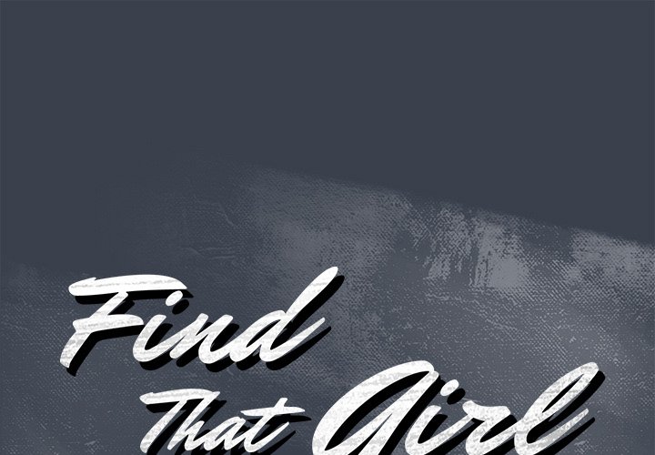 Find That Girl Chapter 36 Page 1