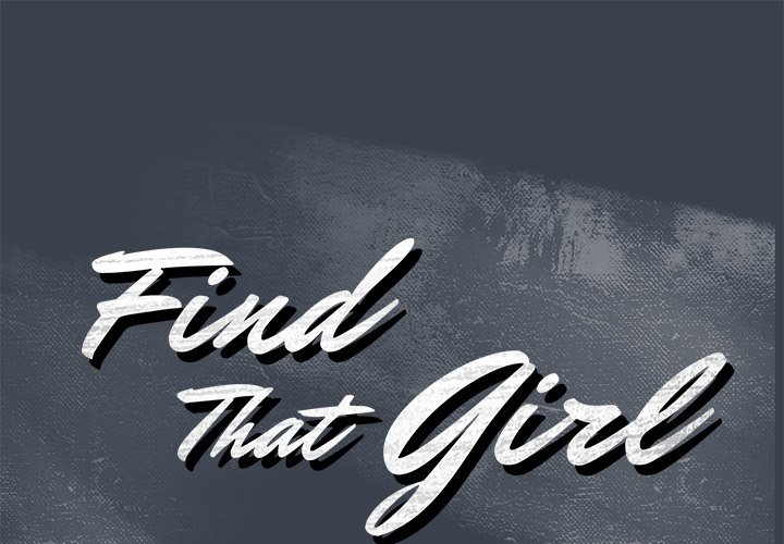 Find That Girl Chapter 8 Page 1