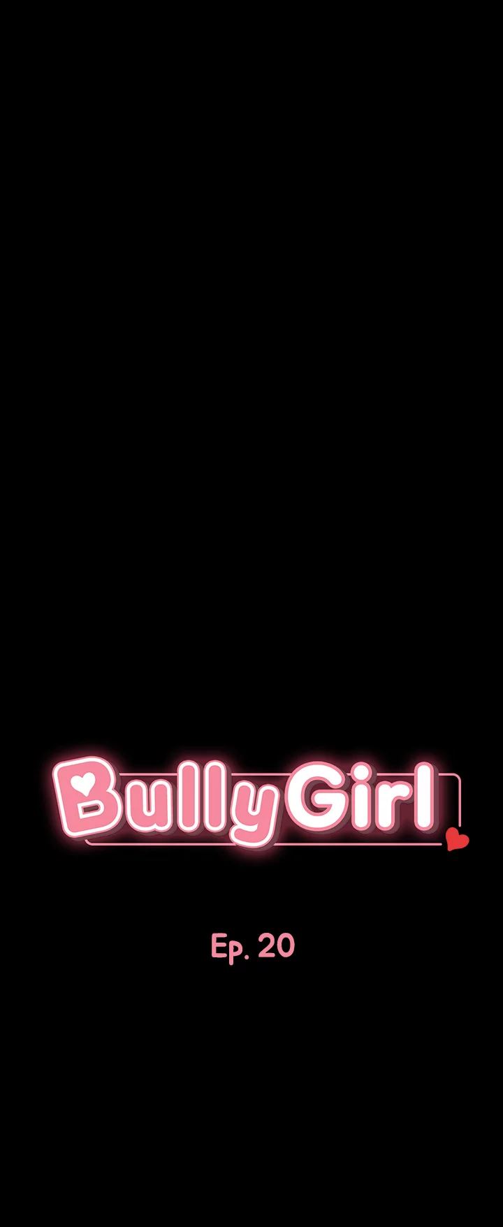 Bully Girl Chapter 20 Page 6