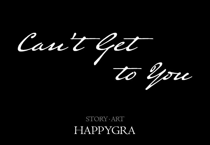 Can't Get to You Chapter 15 Page 2