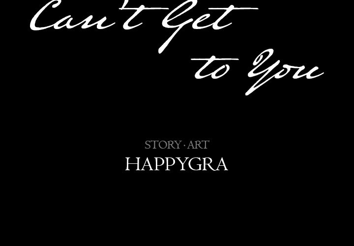 Can't Get to You Chapter 16 Page 2