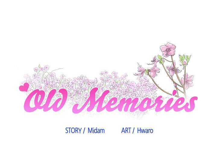 Old Memories Chapter 23 Page 1