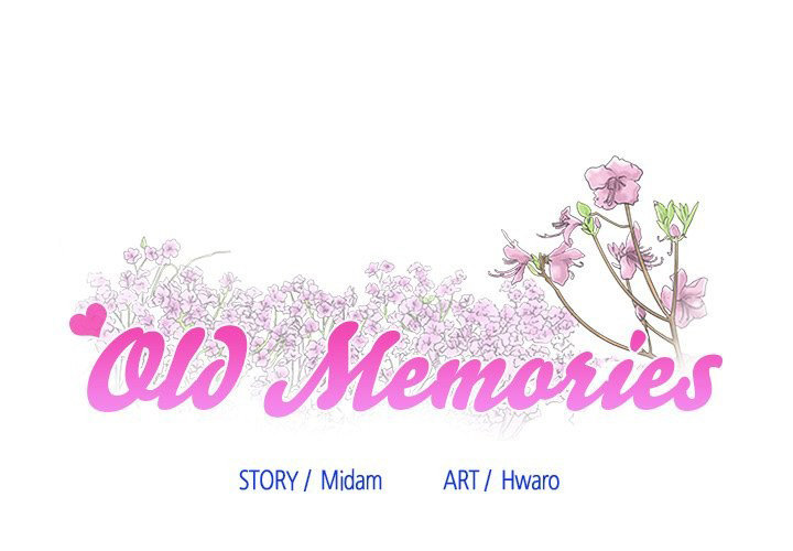 Old Memories Chapter 30 Page 1