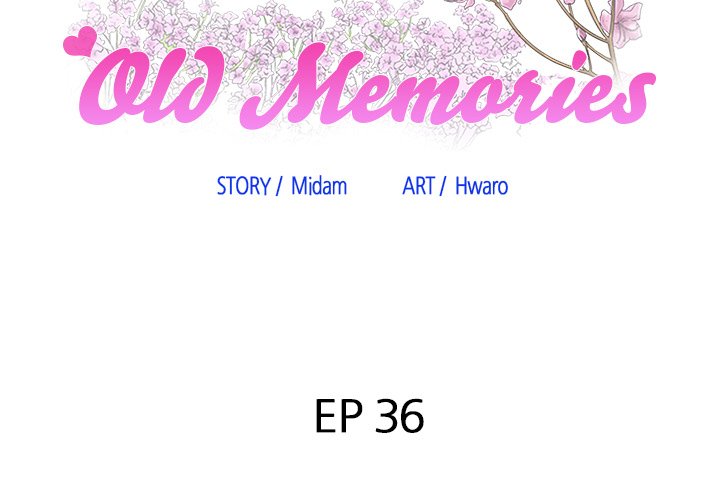 Old Memories Chapter 36 Page 2