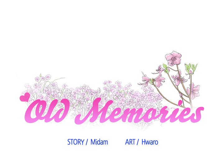 Old Memories Chapter 37 Page 1