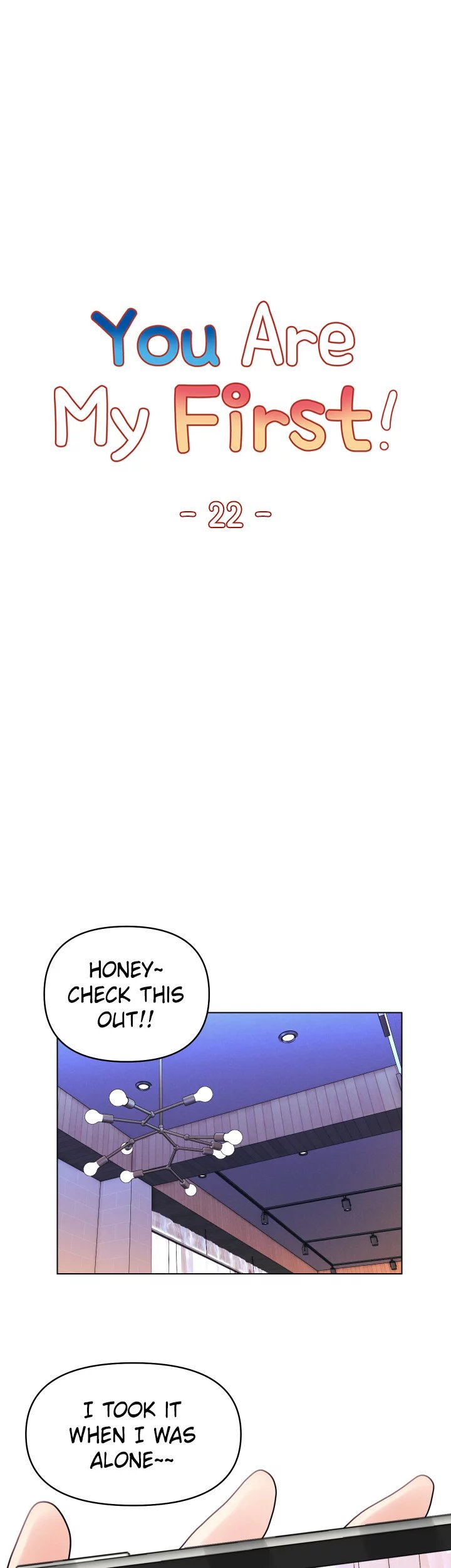You Are My First Chapter 22 Page 7