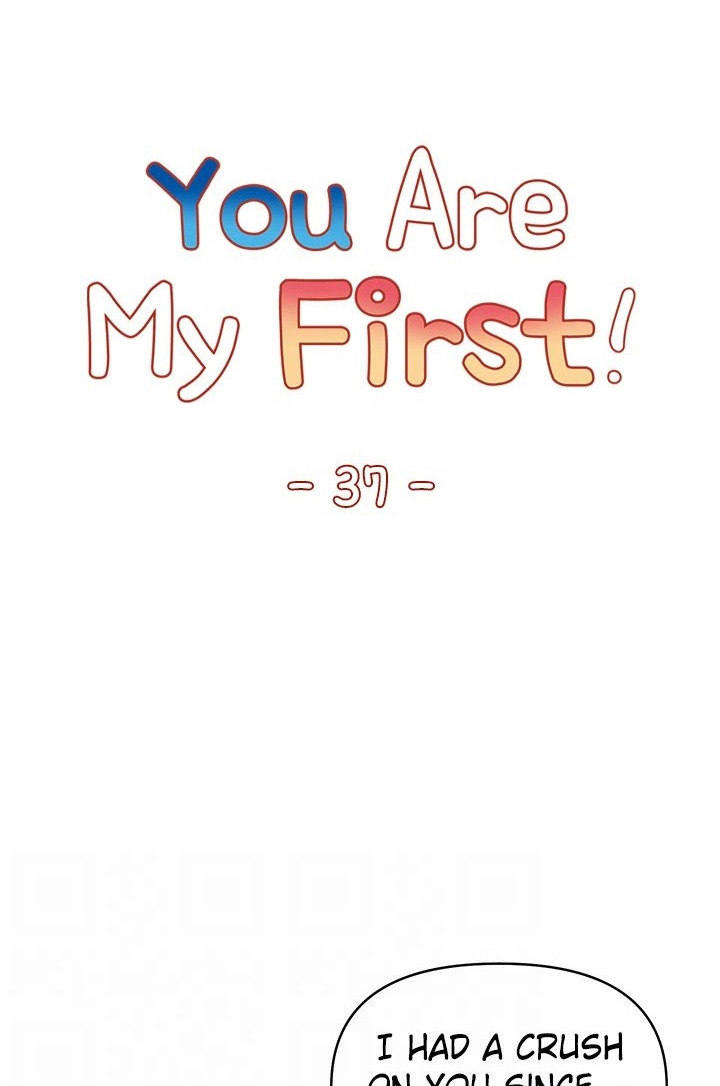 You Are My First Chapter 37 Page 23