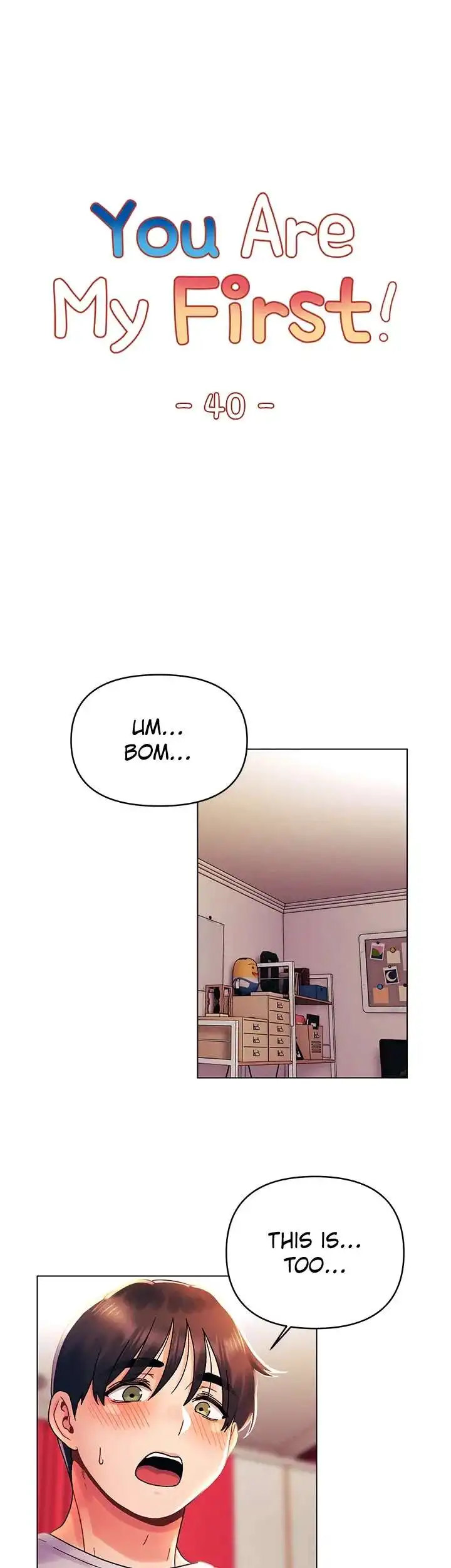 You Are My First Chapter 40 Page 4