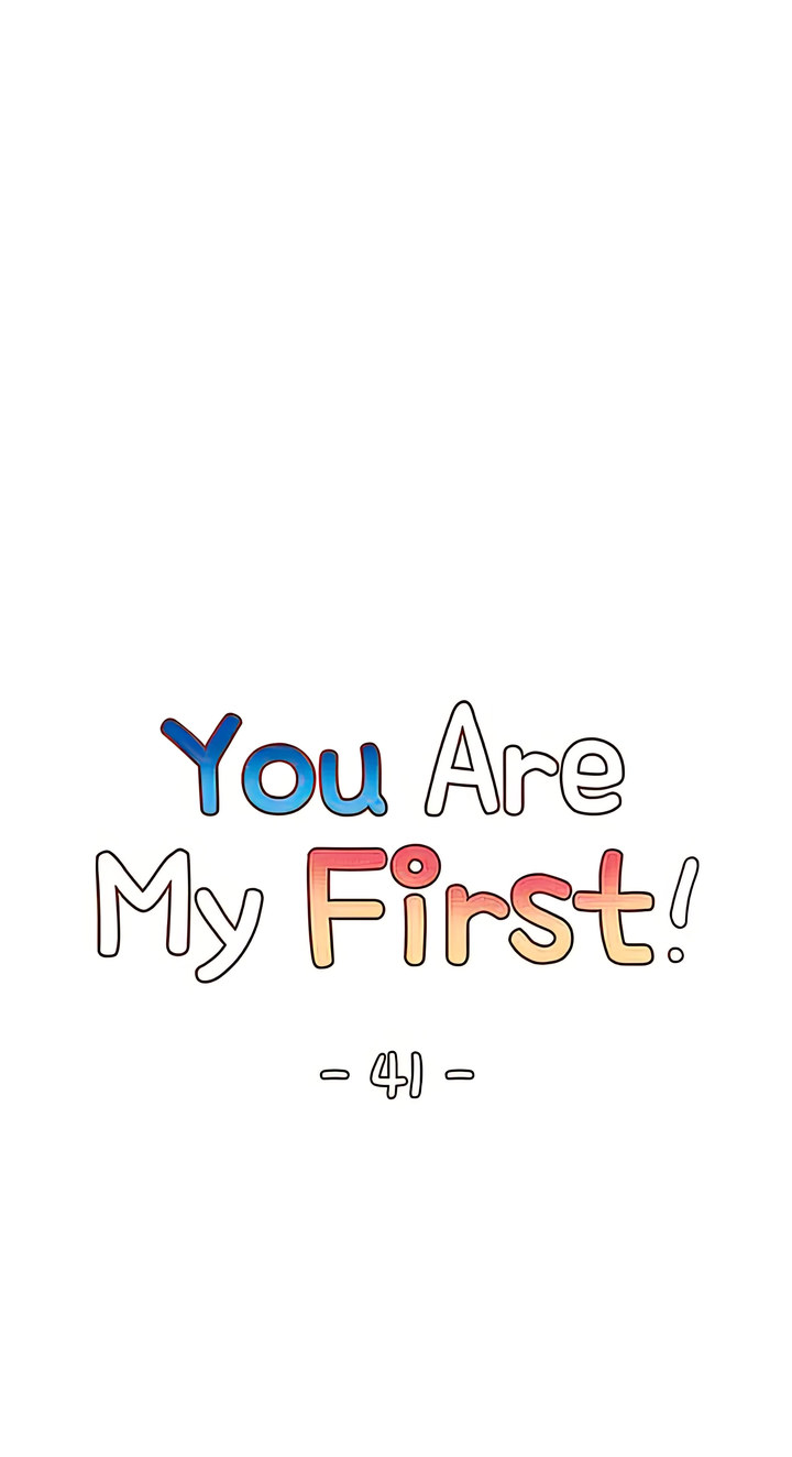 You Are My First Chapter 41 Page 12