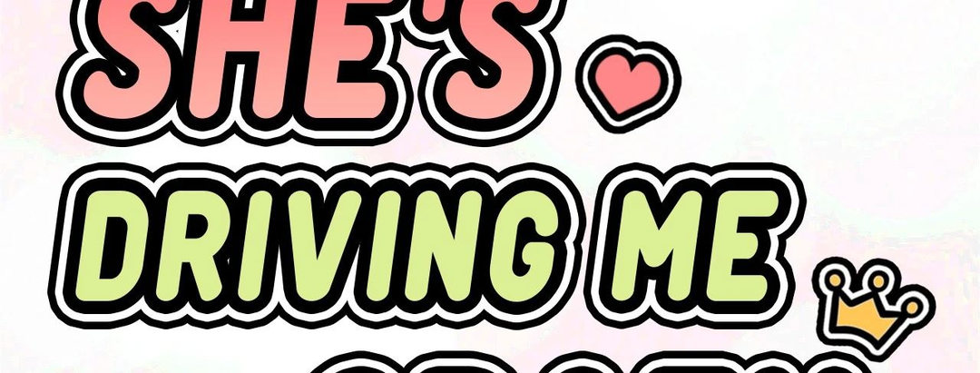 She’s Driving Me Crazy Chapter 27 Page 3
