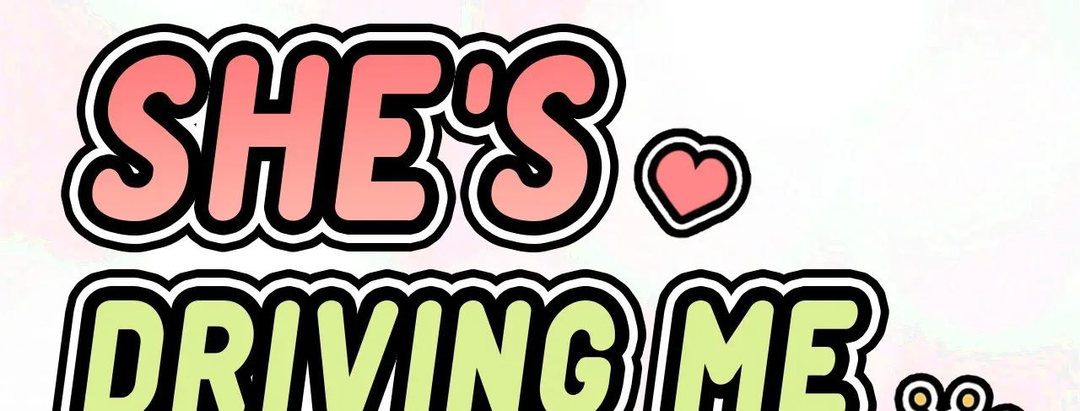 She’s Driving Me Crazy Chapter 38 Page 3