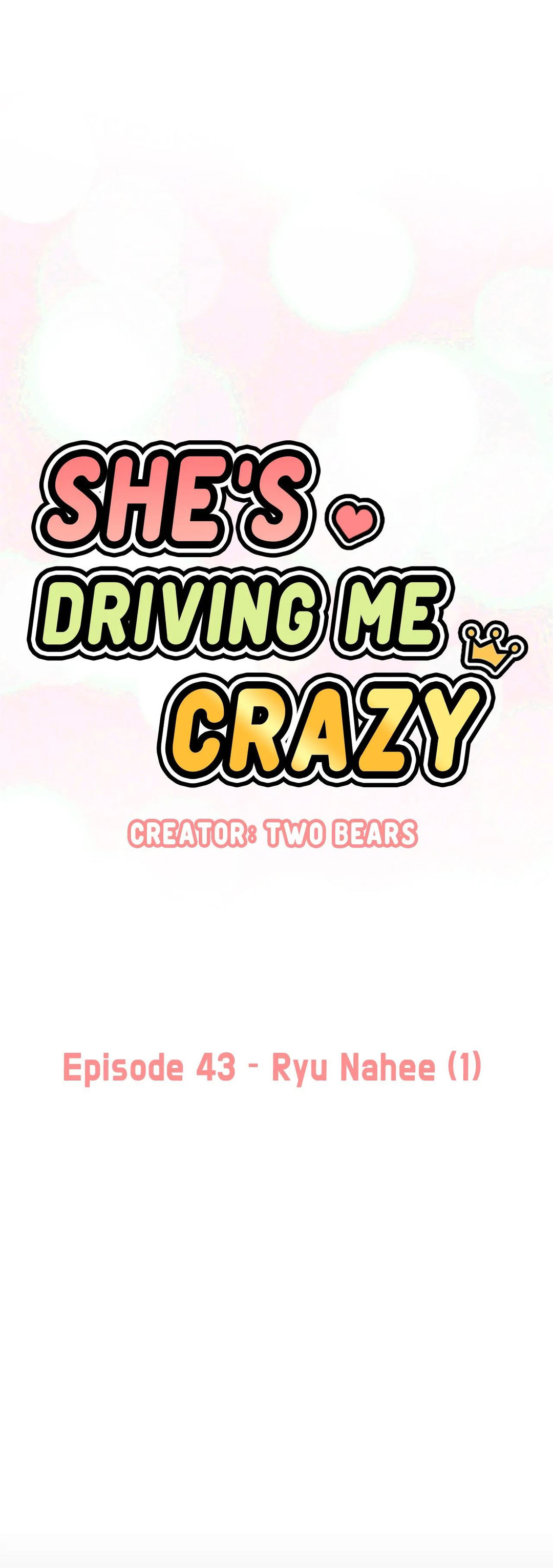 She’s Driving Me Crazy Chapter 43 Page 46