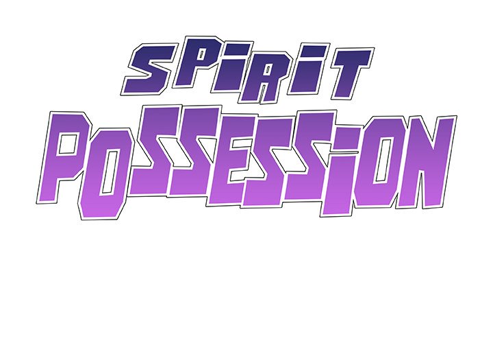 Spirit Possession Chapter 22 Page 2