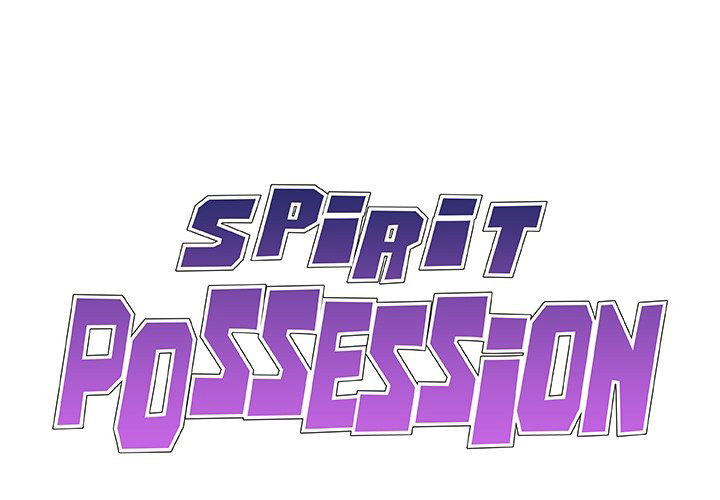 Spirit Possession Chapter 24 Page 1