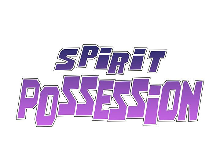 Spirit Possession Chapter 25 Page 1