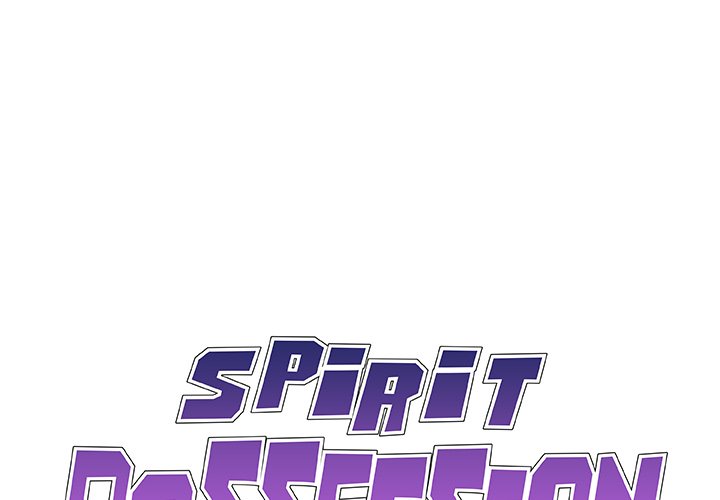 Spirit Possession Chapter 29 Page 1