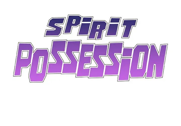 Spirit Possession Chapter 32 Page 2