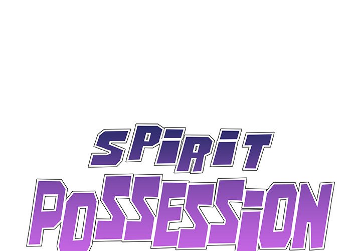 Spirit Possession Chapter 33 Page 1