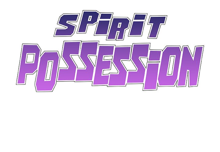 Spirit Possession Chapter 34 Page 2