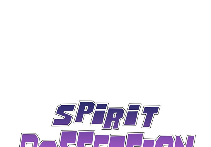 Spirit Possession Chapter 40 Page 1