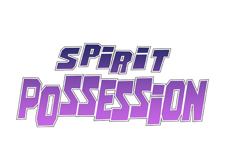Spirit Possession Chapter 54 Page 1