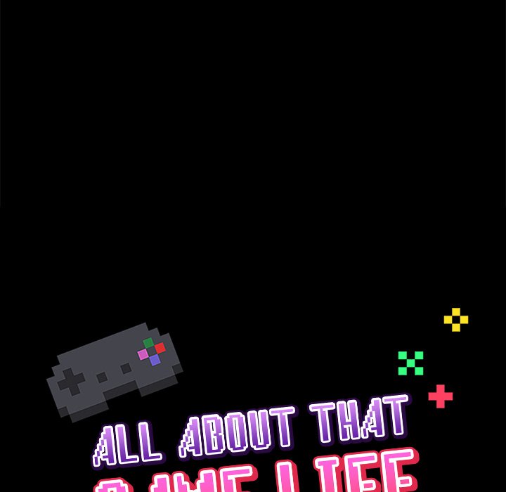 All About That Game Life Chapter 77 Page 134
