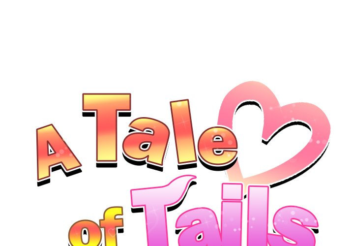 A Tale of Tails Chapter 11 Page 1