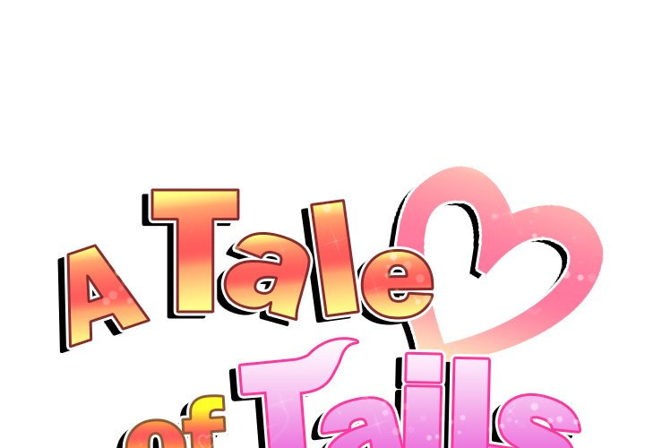 A Tale of Tails Chapter 13 Page 1
