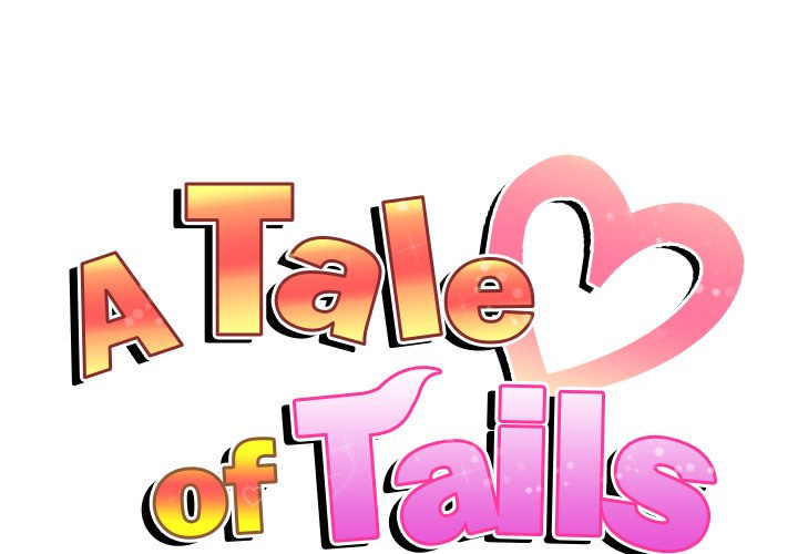 A Tale of Tails Chapter 14 Page 1