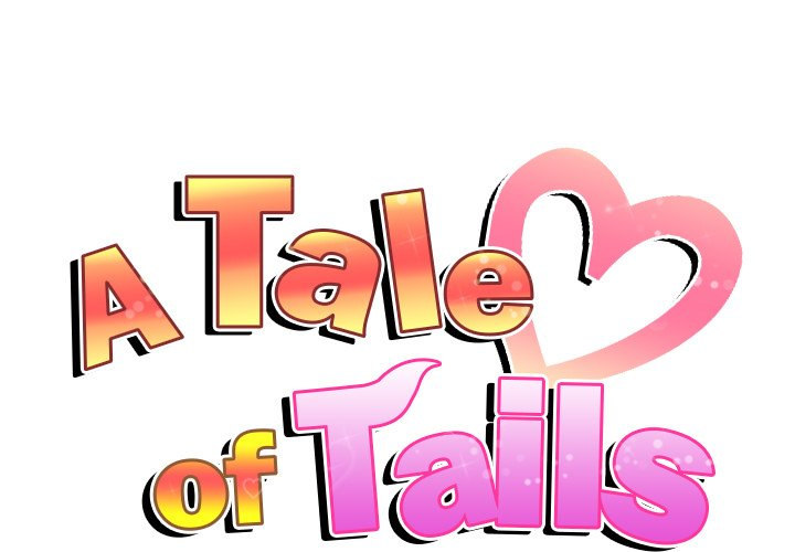 A Tale of Tails Chapter 15 Page 1