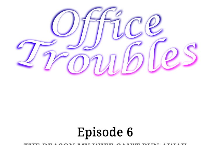 Office Troubles Chapter 6 Page 2
