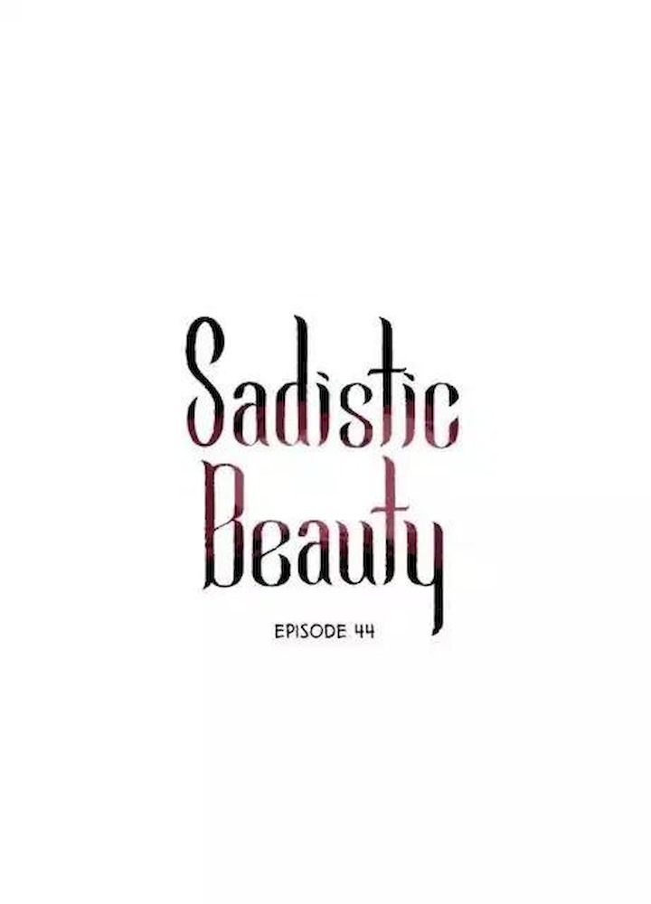 Sadistic Beauty Chapter 44 Page 1