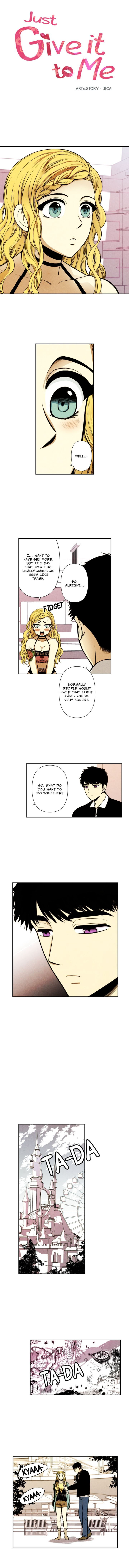 Just Give it to Me Chapter 9 Page 1
