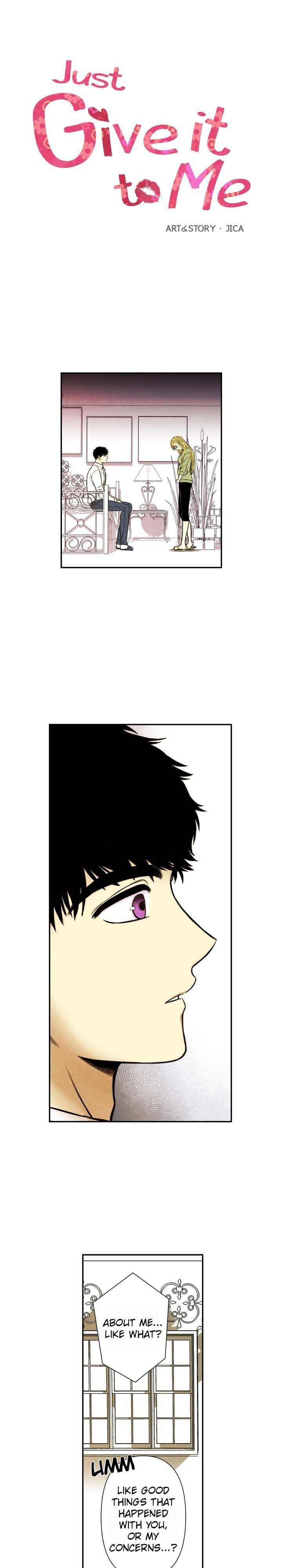 Just Give it to Me Chapter 15 Page 1