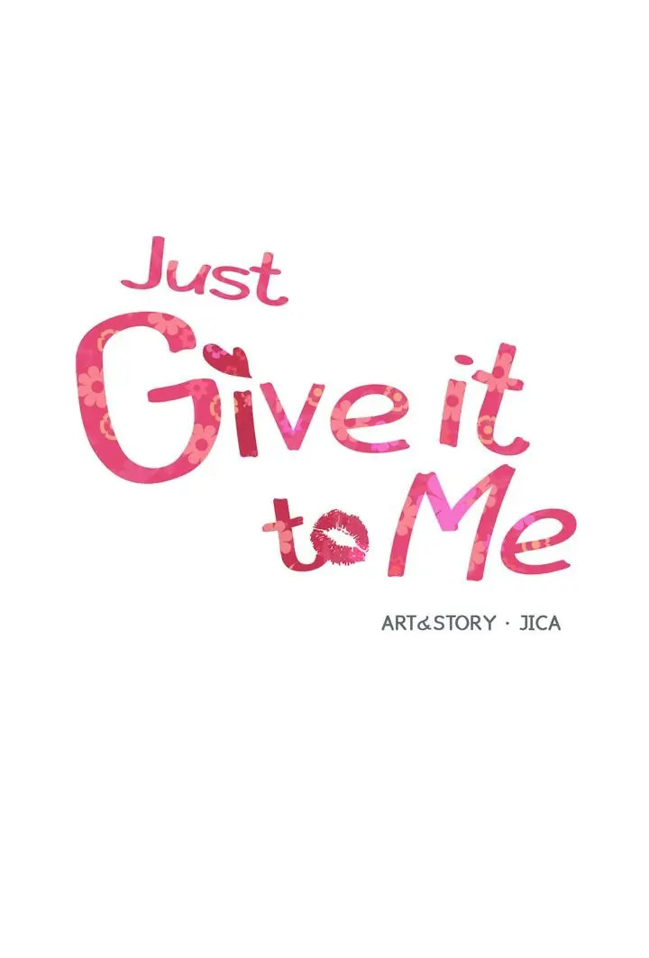 Just Give it to Me Chapter 166 Page 2