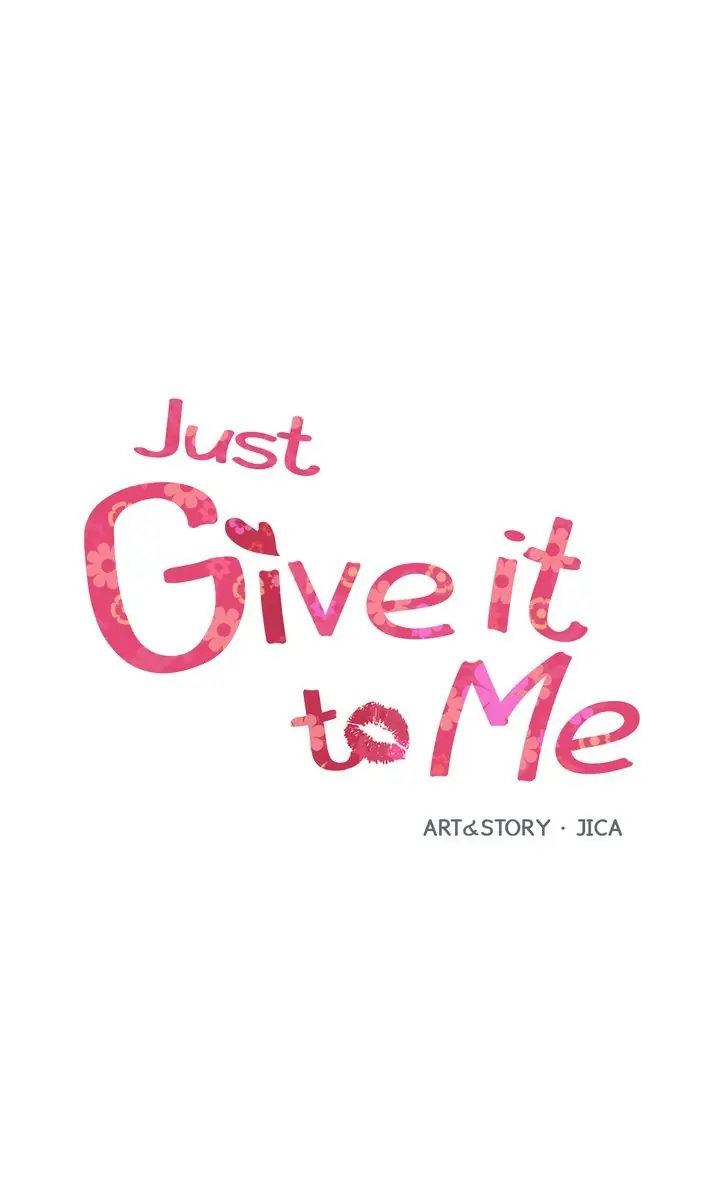 Just Give it to Me Chapter 173 Page 1
