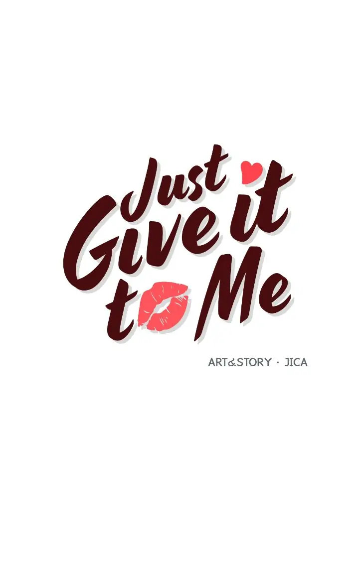 Just Give it to Me Chapter 204 Page 2