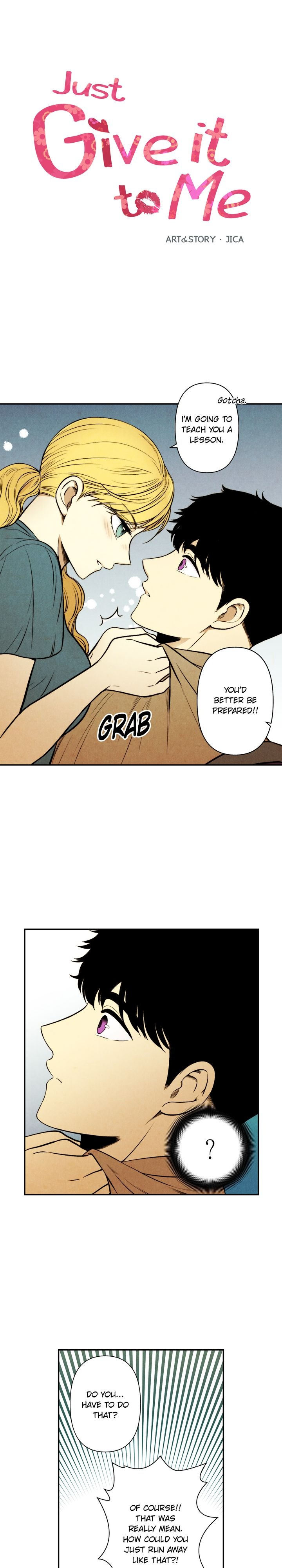 Just Give it to Me Chapter 53 Page 1