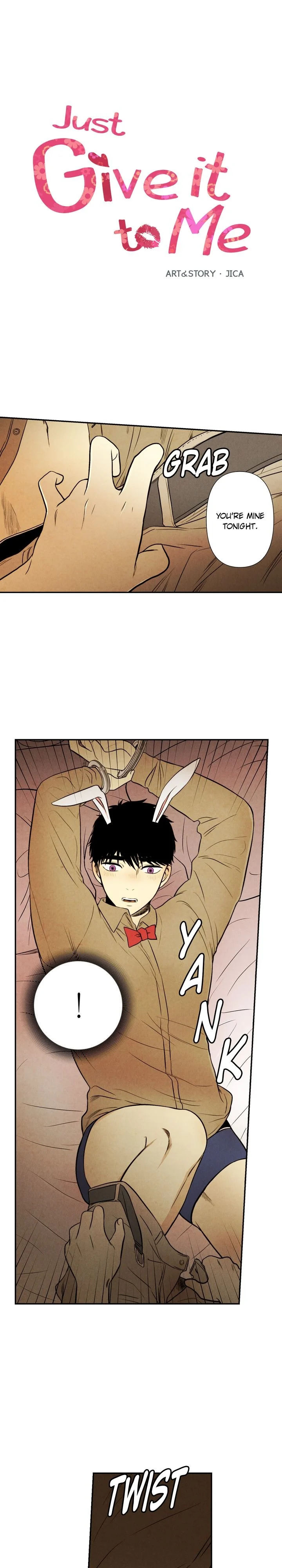 Just Give it to Me Chapter 56 Page 1