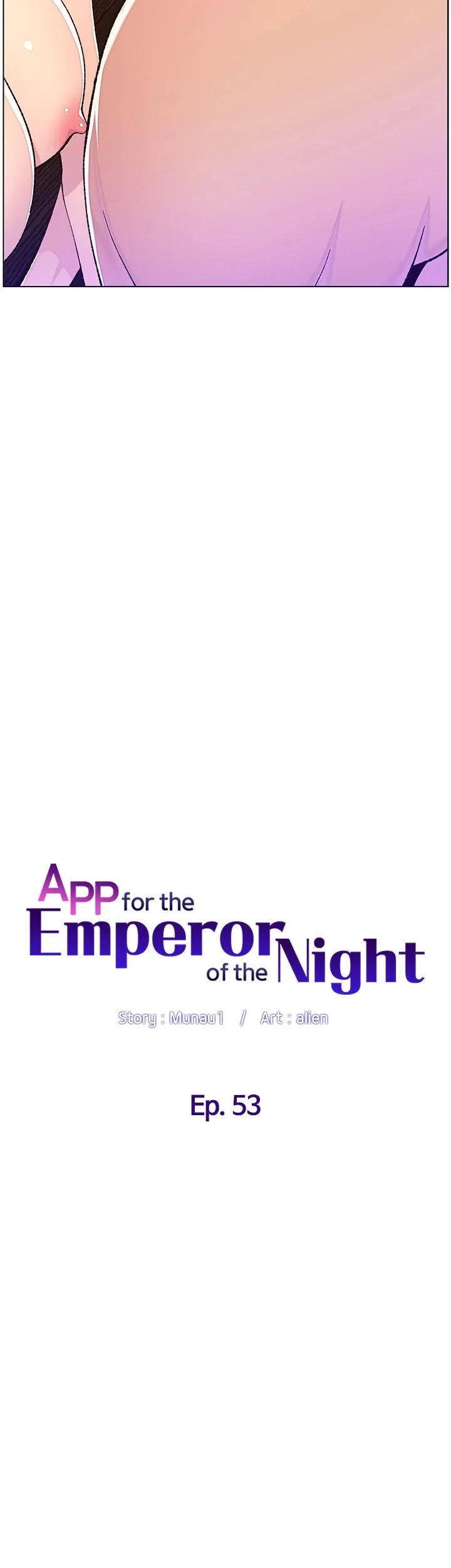 APP for the Emperor of the Night Chapter 53 Page 4