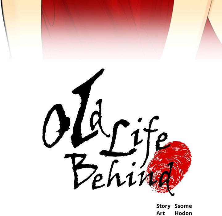 Old Life Behind Chapter 1 Page 6