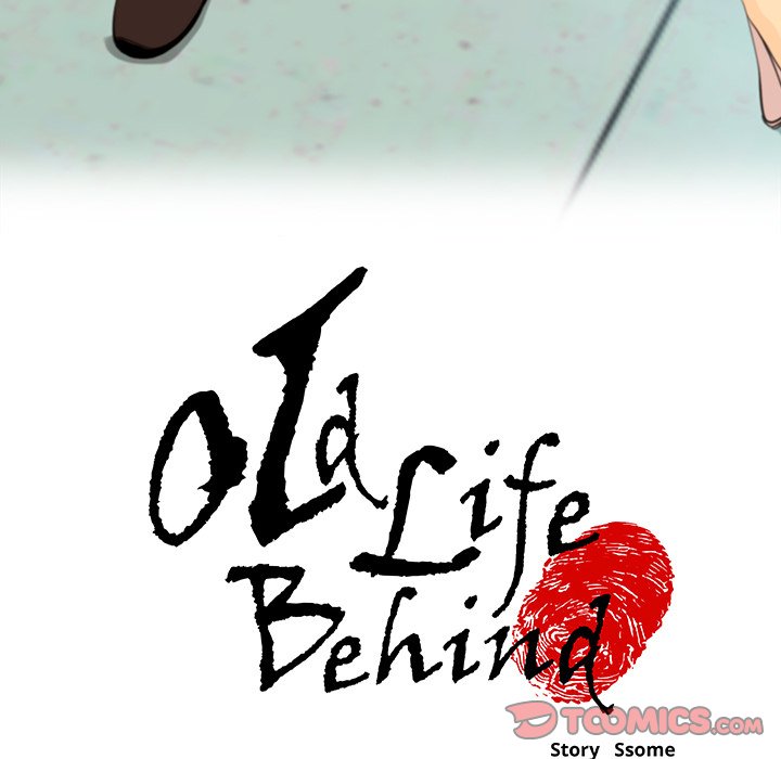 Old Life Behind Chapter 4 Page 5