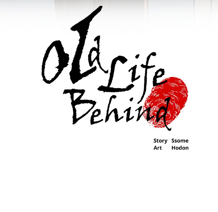 Old Life Behind Chapter 8 Page 6