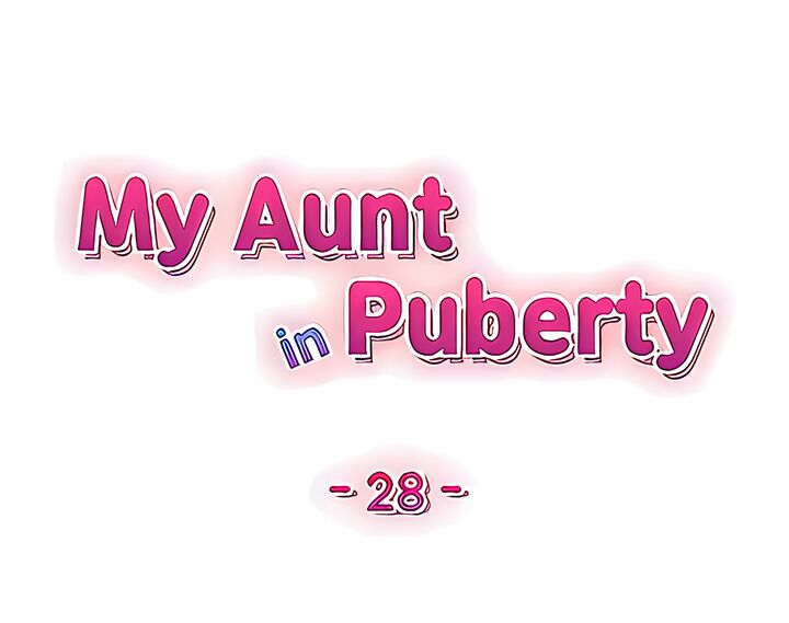 My Aunt in Puberty Chapter 28 Page 5