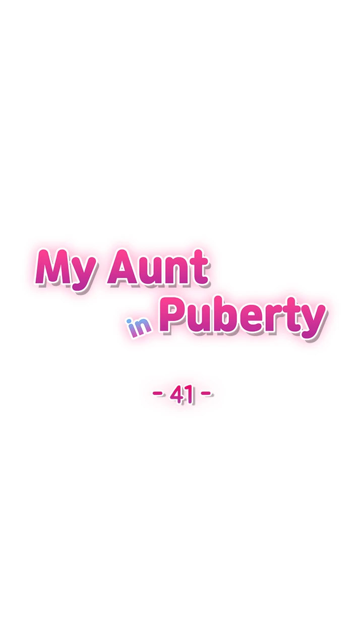 My Aunt in Puberty Chapter 41 Page 4