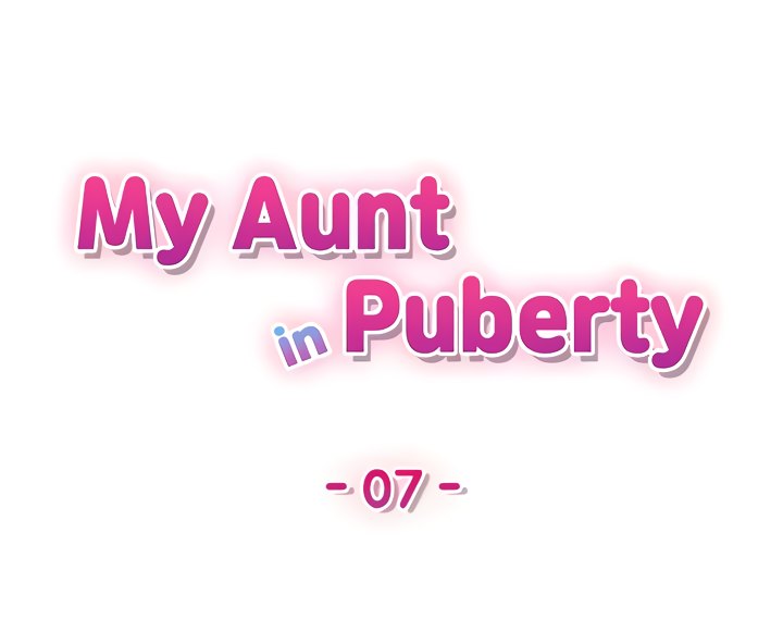 My Aunt in Puberty Chapter 7 Page 4