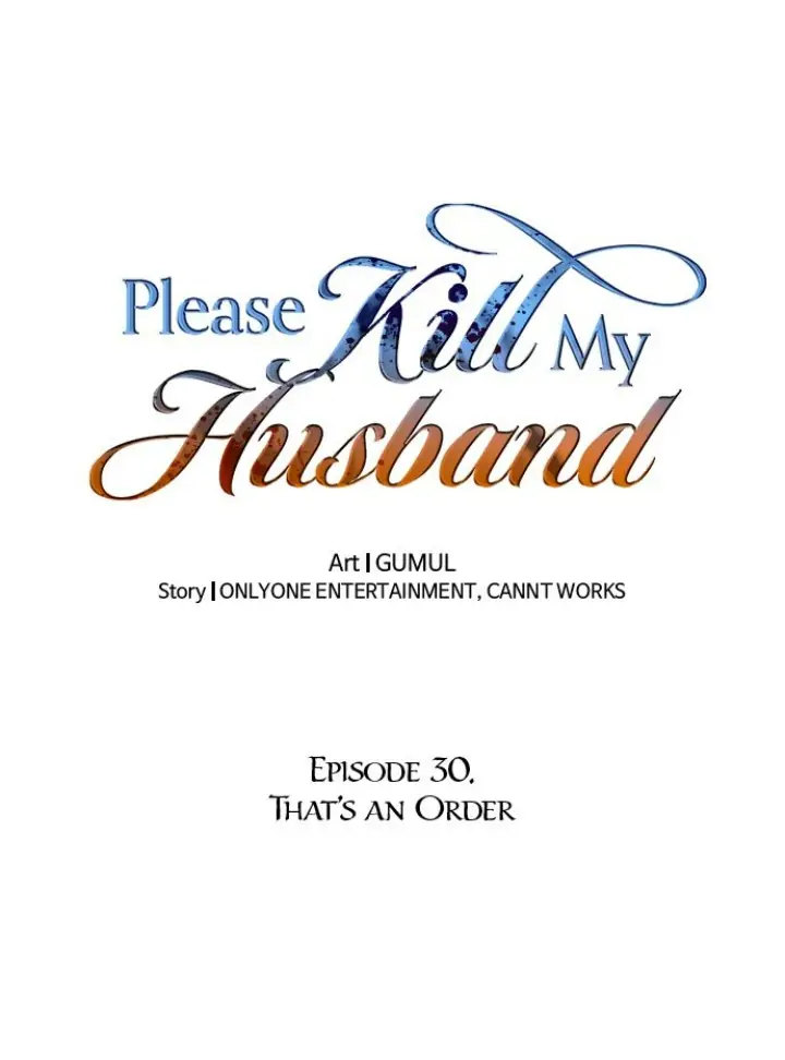 Please Kill My Husband Chapter 30 Page 1