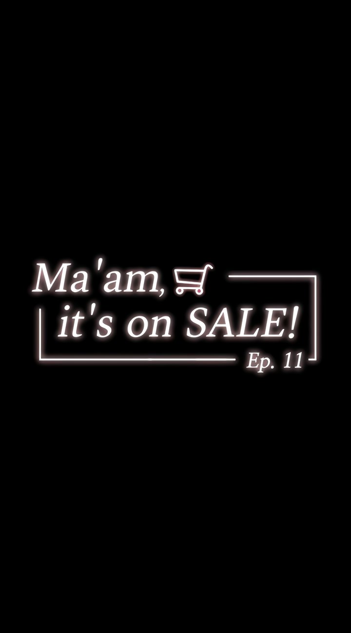 Ma’am, it’s on SALE! Chapter 11 Page 4